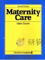 MATERNITY CARE SECOND EDITION   1990  PDF电子版封面  0443042098   