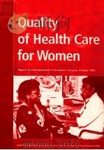 QUALITY OF HEALTH CARE FOR WOMEN 1994 PDF电子版封面