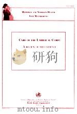 CARE OF THE UMBILICAL CORED:A REVIEW OF THE EVIDENCE     PDF电子版封面     