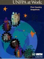 UNFPA A WORKD:FIVE COUNTRY SNAPSHOTS PDF电子版封面