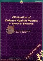 ELIMINATION OF VIOLENCE AGAINST WOMEN:IN SEARCH OF SOULTIONS 1998 PDF电子版封面