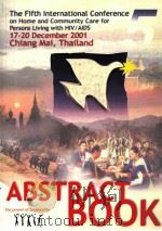 THE FIFTH INTERNATIONAL CONFERNCE ON HOME AND COMMUNITY CARE FOR PERSONS LIVING WITH HIV/AIDS PDF电子版封面