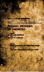 PHYSICAL METHODS OE CHEMISTRY VOLUME 1（1972 PDF版）