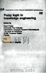 FUZZY LOGIC IN KONWLEDGE ENGINEERING   1986  PDF电子版封面     