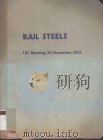 RAIL STEELS ISI MEETING 23 NOVEMBER 1972 PDF电子版封面