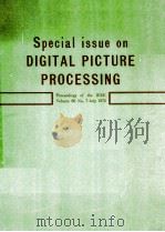 SPECIAL ISSUE ON DIGITAL PICTURE PROCESSING PROCEEDINGS OF THE IEEE VOLUME 60 NO.7JULY 1972 1972 PDF电子版封面