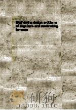 ENGINEERING DESIGN PROBLEMS OF LARGE IRON-AND STEELMAKING FURNACES   1970  PDF电子版封面     