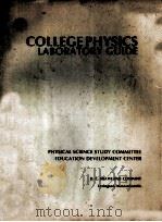 COLLEGEPHYSICS LABORATORY GUIDE 1968 PDF电子版封面