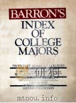 BARRON'S PROFILES OF AMERICAN COLLEGES INDEX OF COLLEGE MAJORS 1986 PDF电子版封面