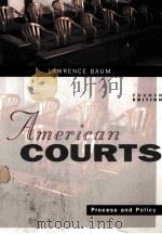 AMERICAN COURTS PROCESS AND POLICY FOURTH EDITION 1998 PDF电子版封面 0395871050