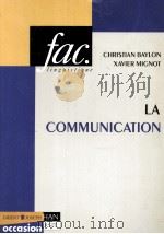 La Communication 1994 PDF电子版封面 2091900813