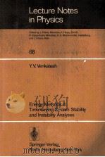 LECTURE NOTES IN PHYSICS 68 ENERGY METHODS IN TIME-VARYING SYSTEM STABILITY AND INSTABILITY ANALYSES 1977 PDF电子版封面 3540084304