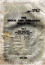 THE SHOCK AND VIBRATION BULLETIN BULLETIN 53 PART 1 1983 PDF电子版封面