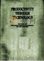 productivity through technology 1981 PDF电子版封面