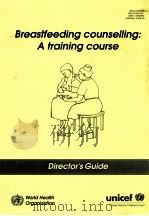 TREASTFEEDING COUNSELLING:A GRAINING COURSE 1993 PDF电子版封面