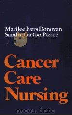 CANER CARE NURSING 1976 PDF电子版封面 0838510310
