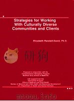 STRATEGIES FOR WORKING WITH CULTURALLY DIVERSE COMMUNTIES AND CLIENTS PDF电子版封面