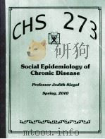 CHS 273 SOCIAL EPIDEMIOLOGY OF CHRONIC DISEASE     PDF电子版封面     