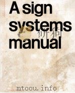 A SIGN SYSTEMS MANUAL 1970 PDF电子版封面