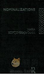 NOMINALIZATIONS   1993  PDF电子版封面  0415060206   