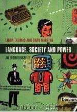 LANGUAGE SOCIETY AND POWER AN INTRODUCTION 1999 PDF电子版封面 0415187451;0415187443