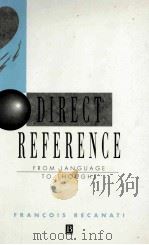 DIRECT REFERENCE FROM LANGUAGE TO THOUGHT 1993 PDF电子版封面 0631181547