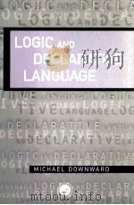 LOGIC AND DECLARATIVE LANGUAGE 1998 PDF电子版封面 0748408037