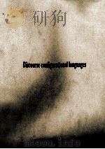 DISCOURSE CONFINGURATIONAL LANGUAGES 1995 PDF电子版封面 0195088336;0195088344