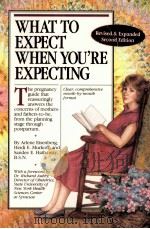 WHAT TO EXPECT WHEN YOU‘RE EXPECTING 1984 PDF电子版封面 089480829X