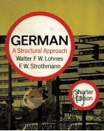 GERMAN A STRUCTURAL APPROACH SHORTER EDITION 1970 PDF电子版封面