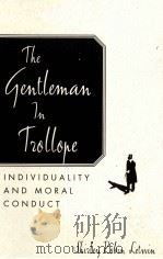 THE GENTLEMAN IN TROLLOPE 1997 PDF电子版封面