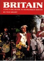 BRITAIN A PICTURE BOOK TO REMEMBER HER BY 1976 PDF电子版封面 0904681041