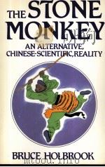 THE STONE MONKEY 1981 PDF电子版封面 0688006655
