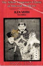 THE YELLOW EMPEROR'S CLASSIC OF INTERNAL MEDICINE 1949 PDF电子版封面 0520012968