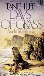 DAYS OF GRASS TANITH LEE 1985 PDF电子版封面 0886770947