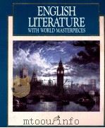 ENGLISH LITERATURE WITH WORLD MASTERPIECES SIGNATURE EDITION 1991 PDF电子版封面 0026351013