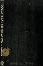 COLLATERAL CIRCULATION 1949 PDF电子版封面