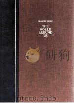 THE WORLD AROUND US 1972 PDF电子版封面