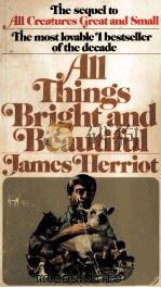 ALL THINGS BRIGHT AND BEAUTIFUL 1974 PDF电子版封面