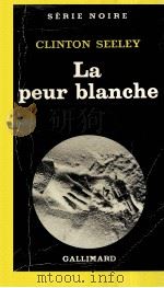 LA PEUR BLANCHE 1955 PDF电子版封面