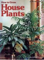 HOW TO GROW HOUSE PLANTS 1974 PDF电子版封面