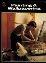 PAINTING WALLPAPERING BY LEANNA LANDSMANN 1975 PDF电子版封面 0448119544
