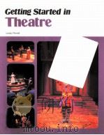 CETTING STARTED IN THEATRE（1995 PDF版）