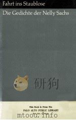 FAHRT INS STAUBLOSE DIE GEDICHTE DER NELLY SACHS 1961 PDF电子版封面