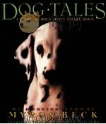 DOG TALES 1990 PDF电子版封面 0670835099