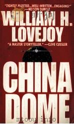 WILLIAM H.LOVEJOY CHINA DOME 1995 PDF电子版封面 0786001119