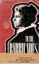 TO THE BARRICADES（1971 PDF版）