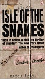 ISLE OF THE SNAKES   1963  PDF电子版封面     