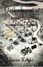 ORTHODOXIES IN MASSACHUSETTS（1994 PDF版）