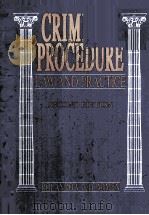 CRIMINAL PROCEDURE LAW AND PRACTICE SECOND EDITION 1991 PDF电子版封面 0534155529